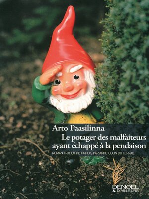 cover image of Le potager des malfaiteurs ayant échappé à la pendaison